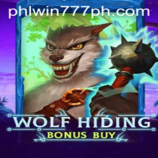 Explore the Exciting World of WolfHidingBonusBuy with PhlWin777